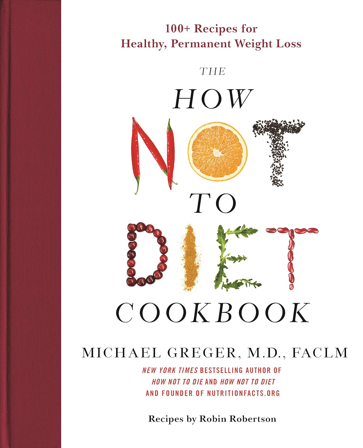 The How Not to Diet Cookbook Review