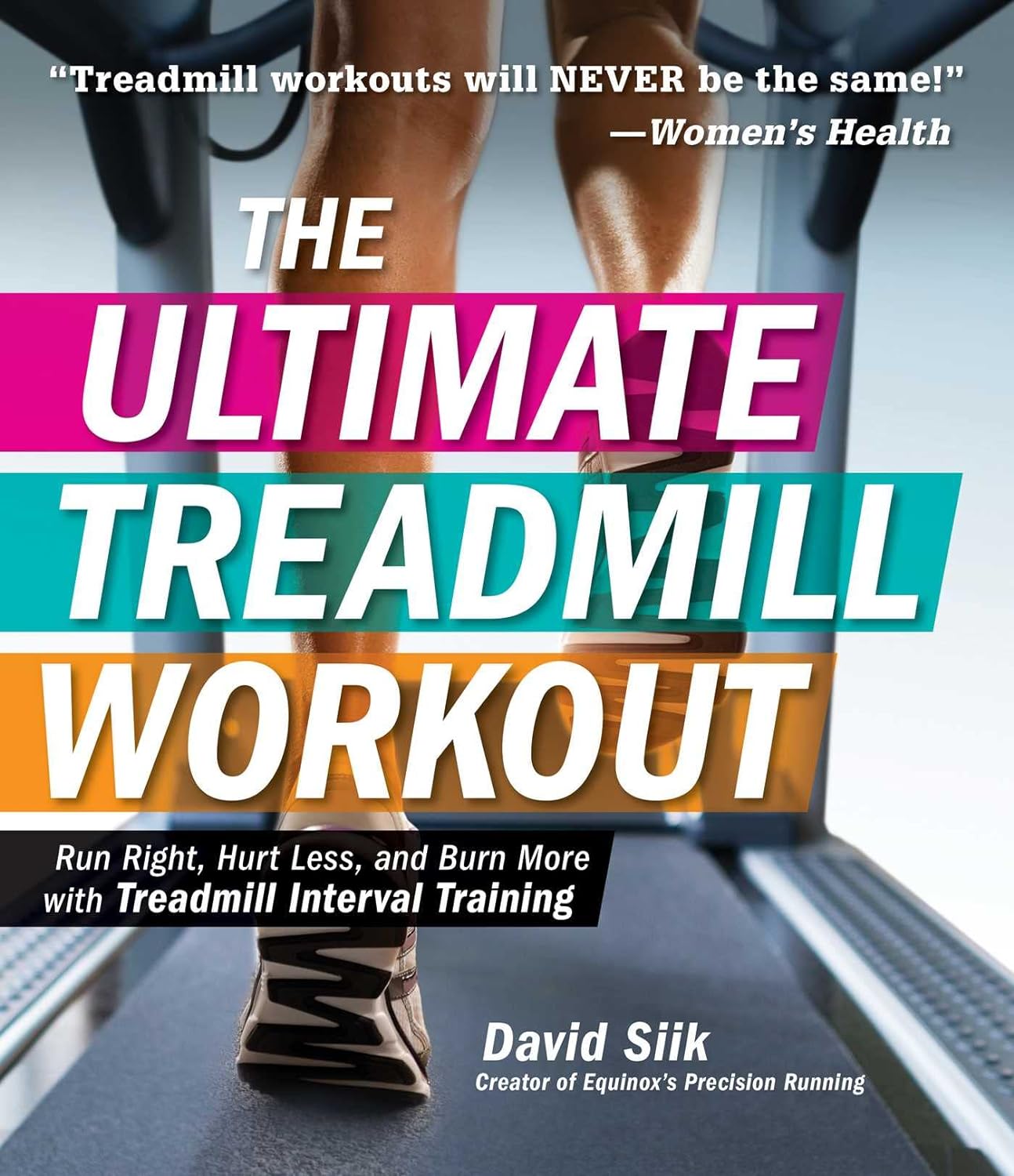 The Ultimate Treadmill Workout Review