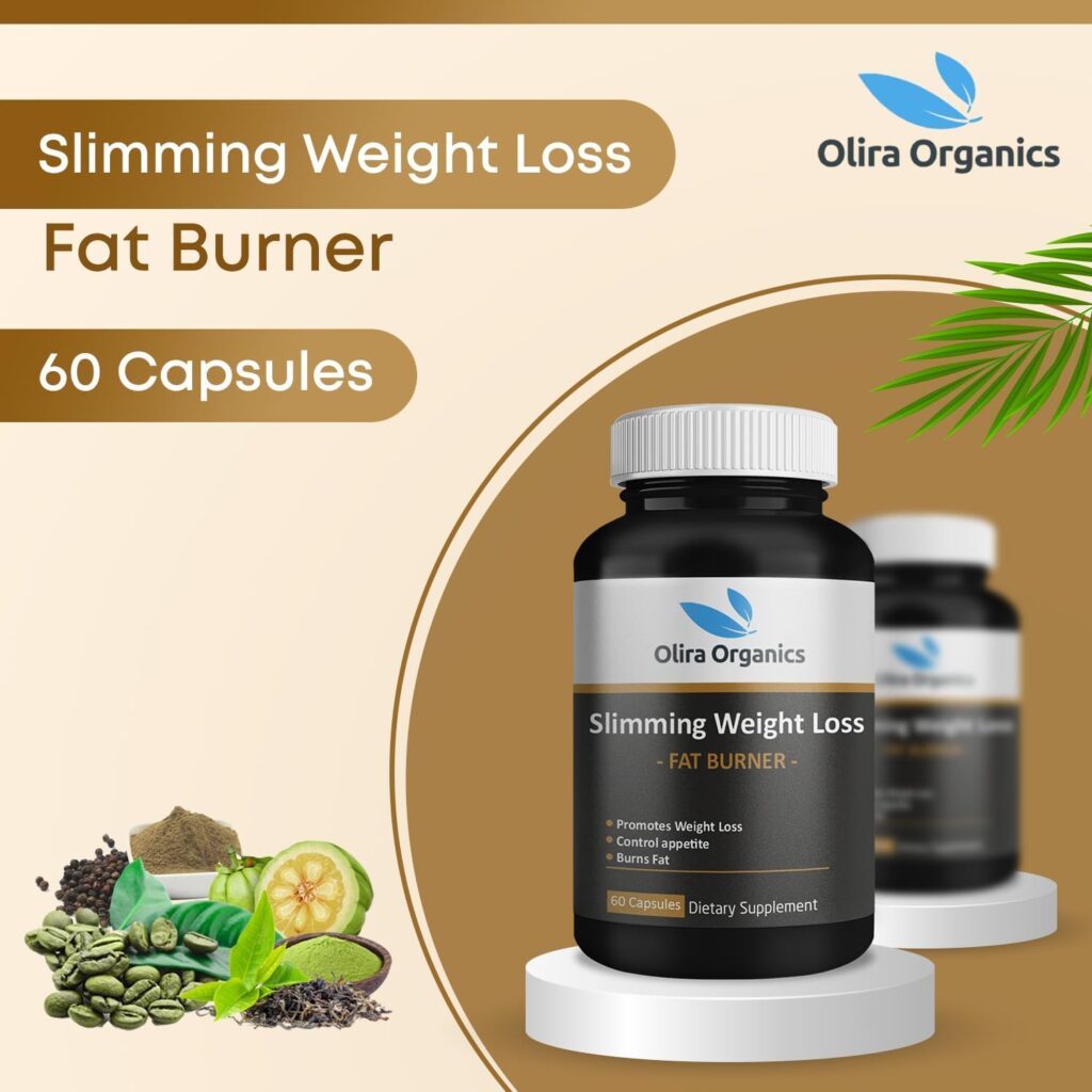 Olira Organics Slimming Weight Loss 60 Capsule | Advanced Weight Loss Formula |Metabolism Booster, Appetite Suppressant and Weight Loss Diet Pills for Men and Women
