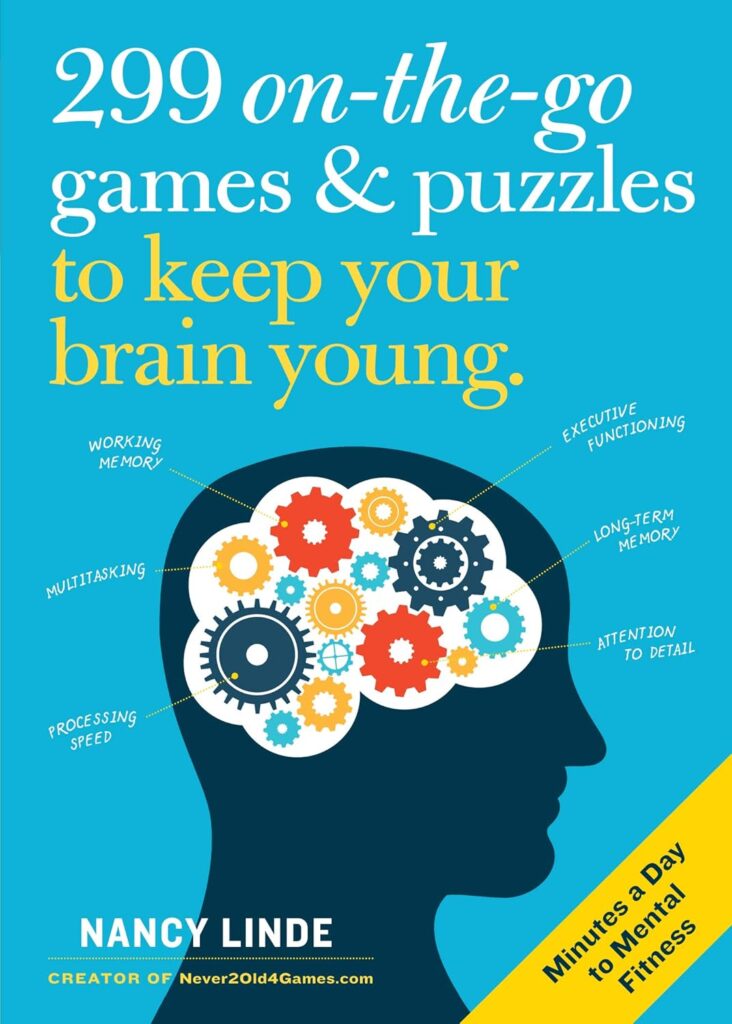 299 On-the-Go Games  Puzzles to Keep Your Brain Young: Minutes a Day to Mental Fitness     Paperback – Big Book, 1 October 2019