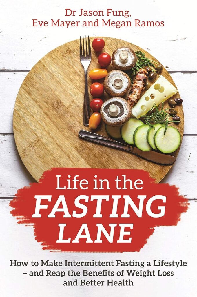 Life in the Fasting Lane: How to Make Intermittent Fasting a Lifestyle – and Reap the Benefits of Weight Loss and Better Health     Paperback – Big Book, 7 April 2020