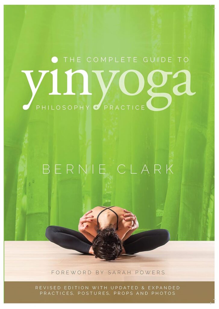 The Complete Guide to Yin Yoga: The Philosophy and Practice of Yin Yoga     Paperback – Illustrated, 17 October 2019