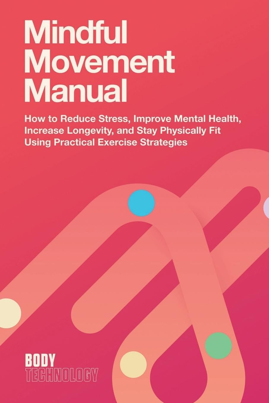 Mindful Movement Manual Review